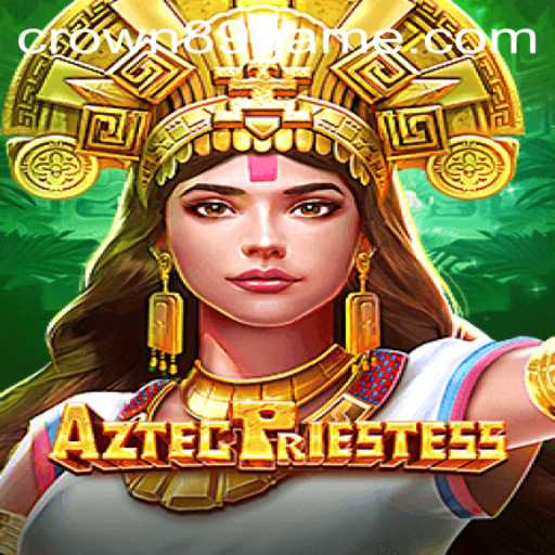 Exploring the Mystical World of AztecPriestess with Crown89 Login