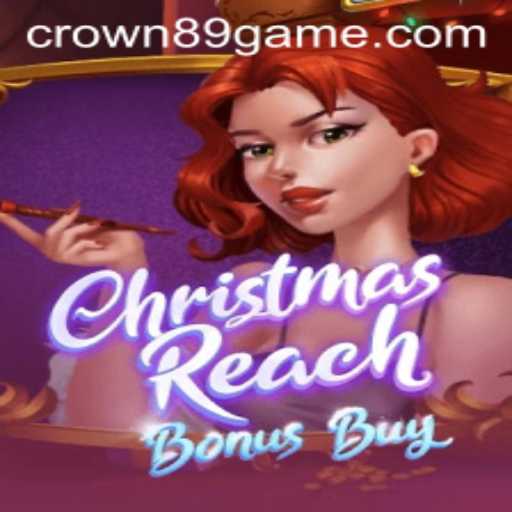 Explore the Festive World of ChristmasReachBonusBuy and Navigate Crown89 Login