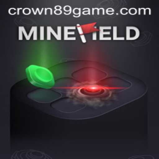 Exploring MineField: Unveiling the Secrets of Crown89 Login