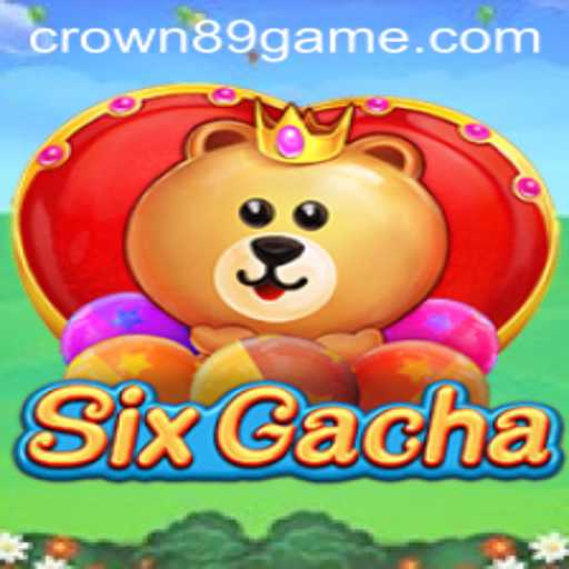 Discovering SixGacha: A Dive Into its Engaging Gameplay and Crown89 Login Experience