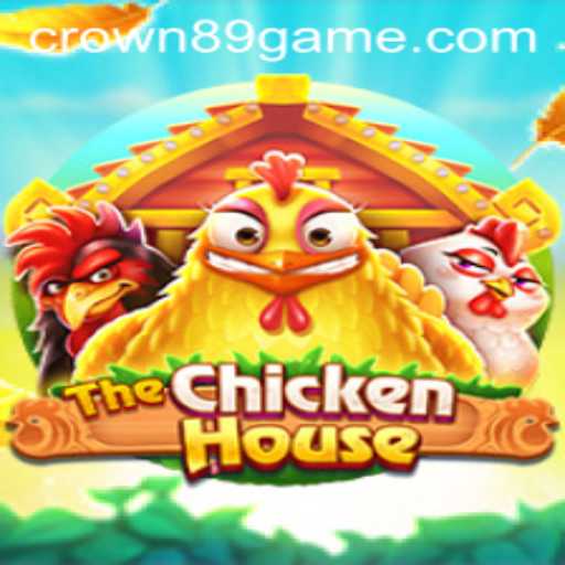 The Exciting World of TheChickenHouse and How to Master Crown89 Login