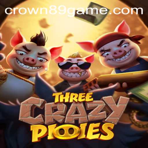 ThreeCrazyPiggies: A Deep Dive into the Game and Crown89 Login