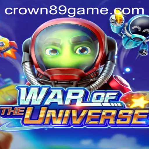 Explore the Exciting Universe of WAROFTHEUNIVERSE and the Thrills of Crown89 Login